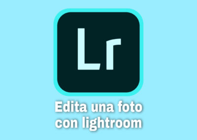 Editar una foto con lightroom