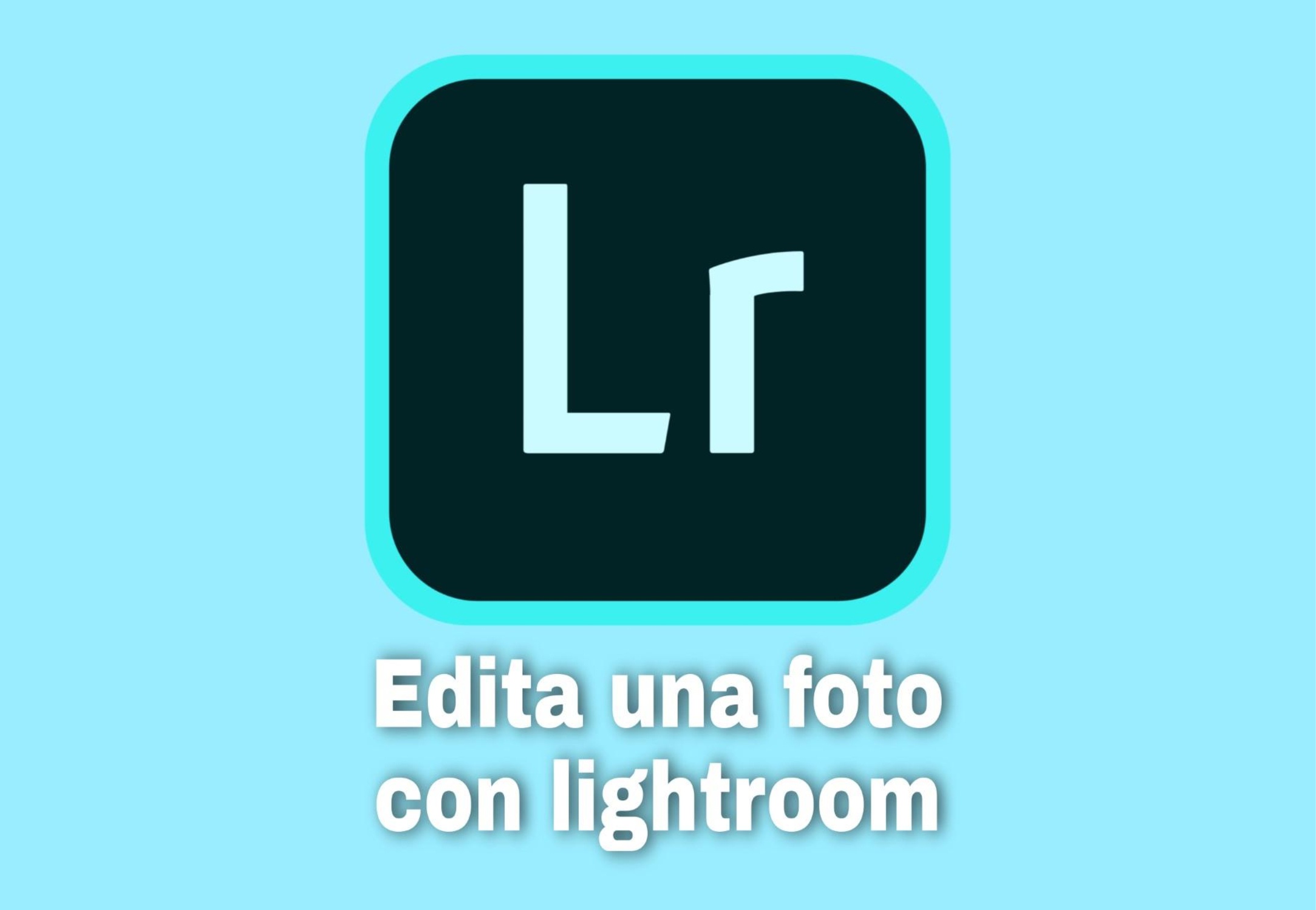 edita con lightroom